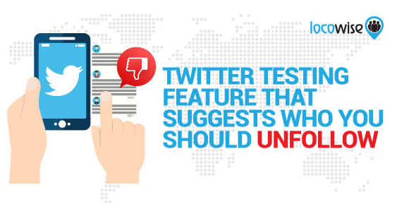 Twitter测试功能可建议您取消关注